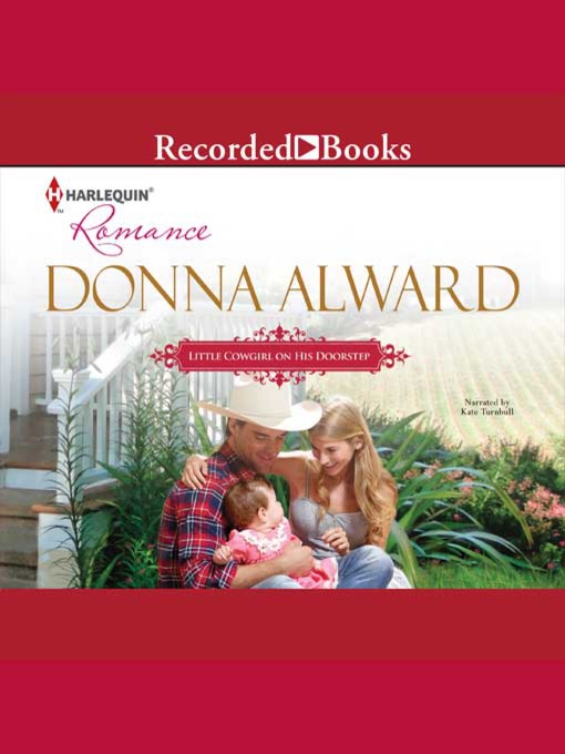 Title details for Little Cowgirl on His Doorstep by Donna Alward - Wait list
